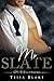 Mr. Slate (A Mr. Billionaire Short Story)