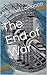 The End of War