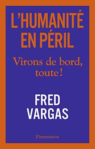 L'Humanité en Péril (Kindle Edition)