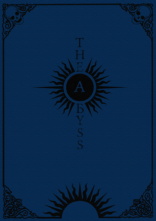 The Abyss (A Thelemic Journey through The Abyss and the Myths of Descent)