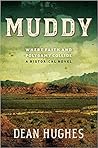 Muddy: Where Fait...