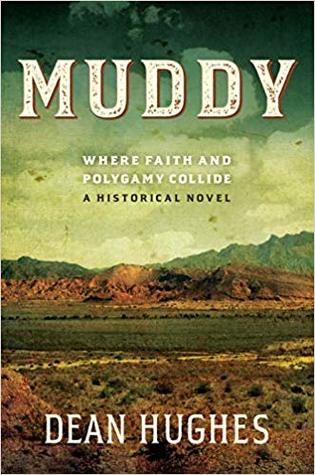 Muddy: Where Faith and Polygamy Collide