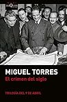 Book cover for El crimen del siglo (Spanish Edition)