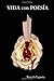Vida con poesía