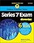Series 7 Exam For Dummies w...