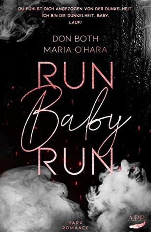 Run Baby Run (Mason & Emilia, #1)