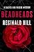 Deadheads by Reginald Hill