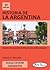 Historia de la Argentina by Hector E. Recalde
