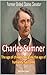 Charles Sumner : Former Uni...