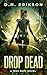 Drop Dead (Tess Skye, #1)