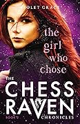 The Girl Who Chose
