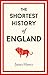 The Shortest History of England