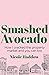 Smashed Avocado