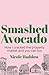 Smashed Avocado