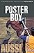 Poster Boy: A Memoir of Art...
