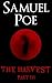 The Harvest by Samuel Poe