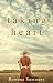Taking Heart (The Caldwell ...