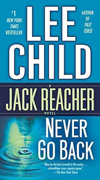 Never Go Back (Jack Reacher, #18)