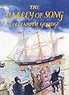 The Valley of Song by Elizabeth Goudge
