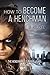 How to Become a Henchman: T...