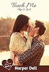 Touch Me: Skye & ...