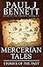 Mercerian Tales by Paul J.   Bennett