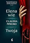 Elena wie / Twoja