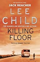 Killing Floor (Jack Reacher, #1)