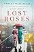 Lost Roses (Lilac Girls, #2 Prequel)