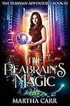 The Peabrain's Magic by Martha Carr