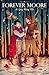 Forever Moore