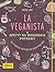 La Veganista. Apetyt na weganskie potrawy by Nicole Just