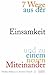 7 Wege aus der Einsamkeit und zu einem neuen Miteinander by Walter Möbius, Christian Fö...