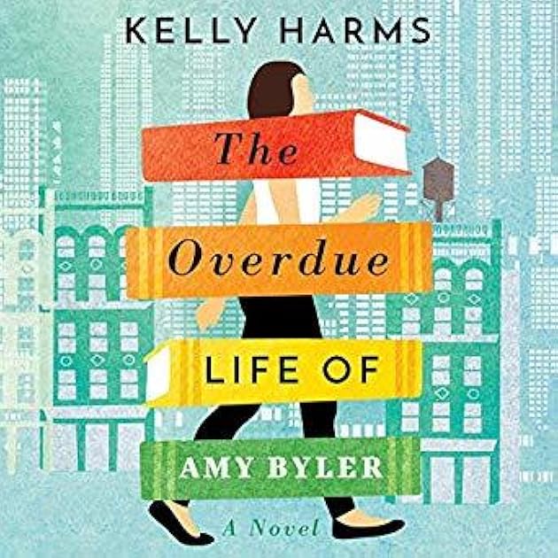 The Overdue Life of Amy Byler