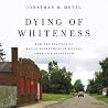 Dying of Whitenes...