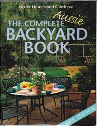 Complete Aussie Backyard (Paperback)