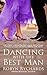 Dancing with the Best Man