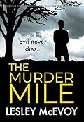 The Murder Mile