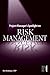 Project Manager's Spotlight on Risk Management (Project Managers Spotlight)