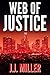 Web of Justice (Brad Madison #2)