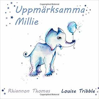 Uppmärksamma Millie