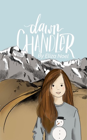 Dawn Chandler (Dawn Chandler #1)