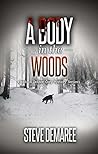A Body in the Woods