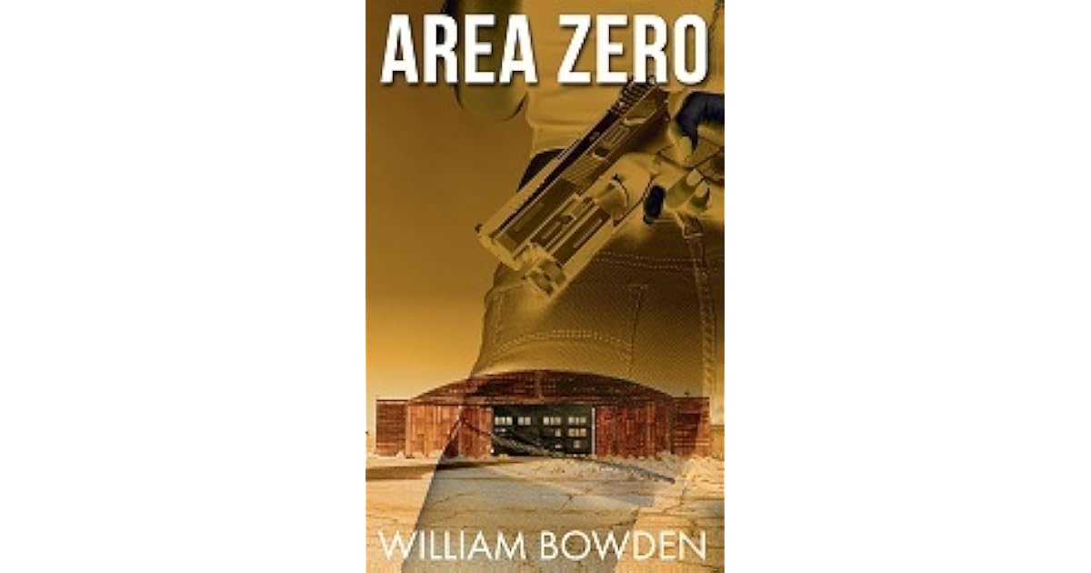 Area Zero by William Bowden