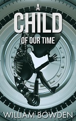 A Child Of Our Time (The Veil, #2)
