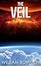 The Veil (The Veil, #3)
