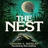 The Nest by Gregory A. Douglas The Nest by Gregory A. Douglas