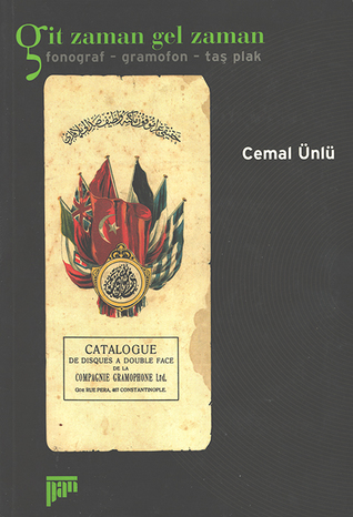 Git Zaman Gel Zaman (fonograf - gramofon - taş plak)