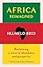 Africa Reimagined: Reclaimi...