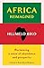 Africa Reimagined by Hlumelo Biko